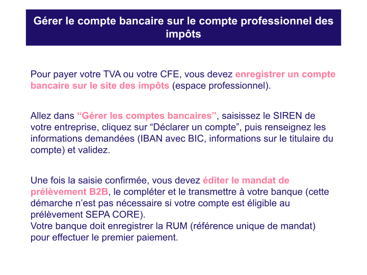 Gérer le compte bancaire sur le compte professionnel des impôts